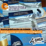 Nueva publicación de AGMER: El trabajo escolar que sostiene la contingencia